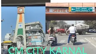 cm city karnal / by road cm city karnal