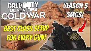 Best Class Setup for Every SMG in Cold War Season 5 Reloaded! Best SMG in Cold War!