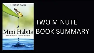 Mini Habits by Stephen Guise Book Summary