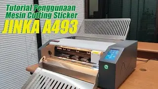 Tutorial Penggunaan Mesin Cuttting Sticker Jinka A493 CAM Auto Contour Cut - SUN Indonesia