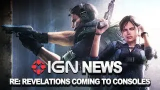 IGN News - Resident Evil Revelations Coming To Consoles