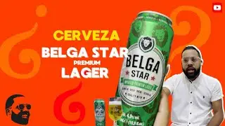 Hablemos de la cerveza Belga Star Premium Lager
