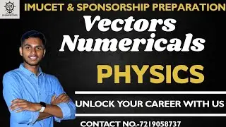 Imucet 2026 physics | vectors numericals explained |