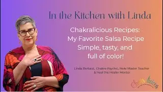 Cooking with Chakralicious: My Go-To Salsa Recipe + Salsa Playlist!