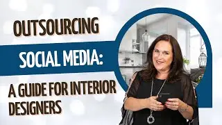 Outsourcing Social Media: A Guide for Interior Designers | Coach Nancy