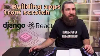 E1: Building a Full-Stack AI-Powered Apps with Django, React, and ML
