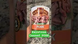 Пробуем Keystone PORK, консервированное мясо, готовим еду в кладовой для хранения продуктов #подг...