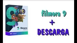 Filmora 9 + Descarga