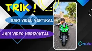 Tutorial cara edit video vertikal jadi horizontal pakai Canva di HP