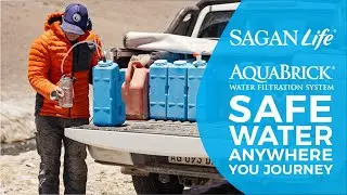 Sagan Life&reg; AquaBrick Water Purification System Goes Anywhere You Do For Outdoor Adventures