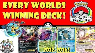 Every World Championship Winning Deck! Best Pok&eacute;mon TCG Decks EVER! (2012 - 2016)