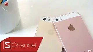 Schannel - So sánh iPhone SE vs iPhone 5S: Những điểm giống và khác nhau