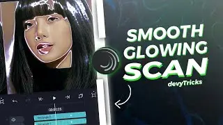 How to Make Smooth Glowing scan Effect alight Motion Preset