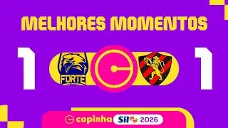 FORTE 1 X 1 SPORT | MELHORES MOMENTOS | 2ª RODADA | COPINHA SIL 2026