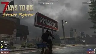 Looking for bodies - Street Fighter Day 14 - 7Days to Die