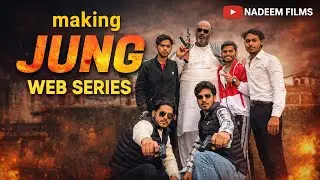 Nadeem films 🎥 Web Series Shoot Karna Itna Mushkil Hai? 😲 Real Experience