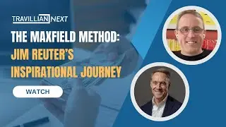 Part 2: The Maxfield Method – Jim Reuter’s Inspirational Journey