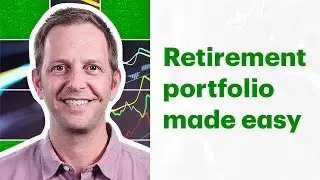 How I'm simplifying my portfolio for retirement