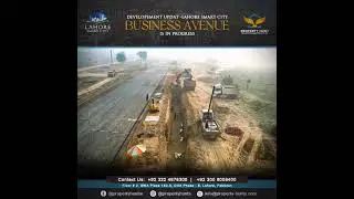 Lahore Smart City | Development | Kala Shah Kaku | HRL | Property Hunt Real Estate & Marketing