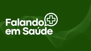 Falando em Saúde | 10.01.26