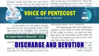 Voice of Pentecost Dec 2025 | TPM Magazine: Discharge & Devotion Revealed!