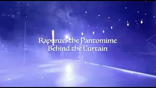 SPADS | Rapunzel the Pantomime 2025 | Behind the Curtain | Broadway Theatre | Letchworth