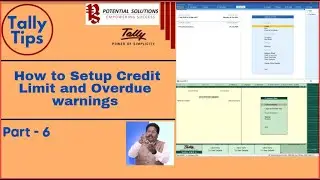 How to setup Credit Limit & Overdue warnings in Tally Part -6