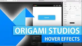 Button Hover Tutorial | Origami Studios