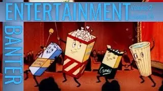 Volume 2, Episode 79 Cinema's Advertisement Through the Years Banter
