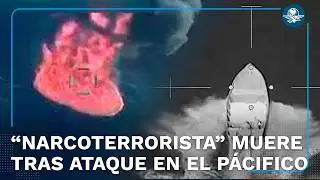 Ataque a nueva presunta narcolancha en el Pac&iacute;fico deja una persona sin vida