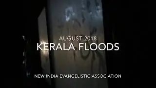 Kerala Floods 2018 - NIEA - Relief Camps - Part 1