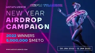 Metafluence - Airdrop Nhận 2,000 $METO - Sofm Trading