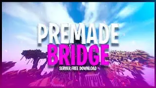 Minecraft Premade The Bridge Server 1.7.x - 1.19.x | +FREE Download 📰 GamePvP