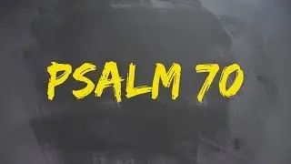 FAGURE DE MIERE. Psalmul 70: Roșește