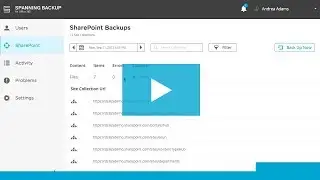 Spanning Backup for Office 365: SharePoint Demo