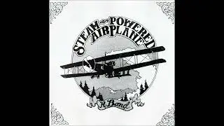 Steam Powered Airplane - Winter's Come and Gone (Gillian Welch cover)