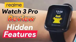 Realme Watch 3 Pro Review | Realme Watch 3 Pro Hidden Features | Realme Watch 3 Pro Tips And tricks