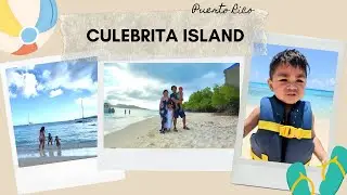 CULEBRITA ISLAND | Playa Tortuga | PUERTO RICO | Vlog 65 | The Kinaadmans