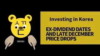 Investing in Korea | Ed-Dividend Dates | A Quick Explainer