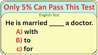 English Grammar Quiz | E 4 English | Only 5% Can Pass This Test 