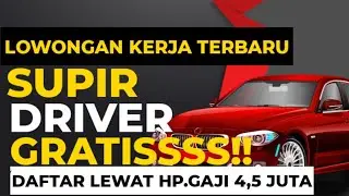 INFO LOWONGAN KERJA DRIVER TERBARU || LOWONGAN SUPIR TERBARU | Loker Hari Ini 17