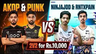 AKOP And Punk vs NinjaJOD and RntxPain | 2v2 for Rs.10,000 | Part 3