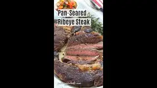 Tender & Juicy Pan Seared Ribeye Steaks | #shorts