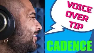 Voice Acting Tips: Cadence & How To Improve Voice Over and Communication Skills On & Off The Mic