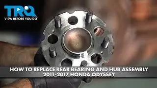 How to Replace Rear Wheel Bearing and Hub Assembly 2011-2017 Honda Odyssey