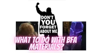 WoW Gold Making: What to do with bfa materials?