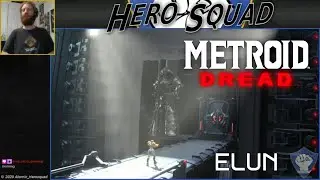 Metroid Dread: Pt 20 - ELUN - Daunting Fortress!