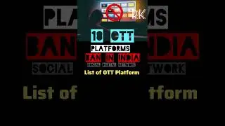 कौन से OTT प्लेटफॉर्म हुए बैन I OTT Platform Ban By GOI I Kaon Se OTT And Websites Hue Ban #shorts