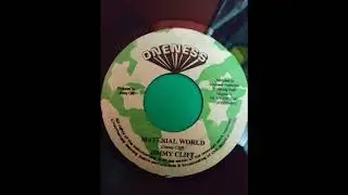 Jimmy Cliff ‎– Material World & Version (Oneness) 1977