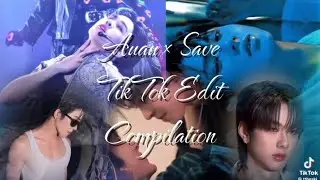 Auau × Save(AuauSave) TikTok Edits Compilation 